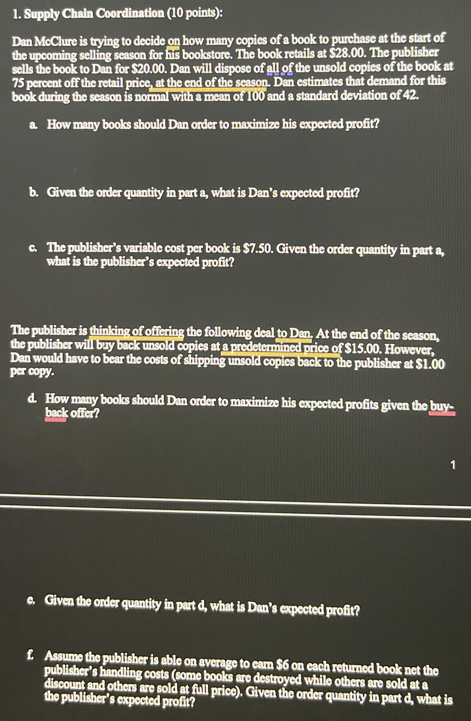 Supply Chain Coordination ( 1 0 points ) : Dan