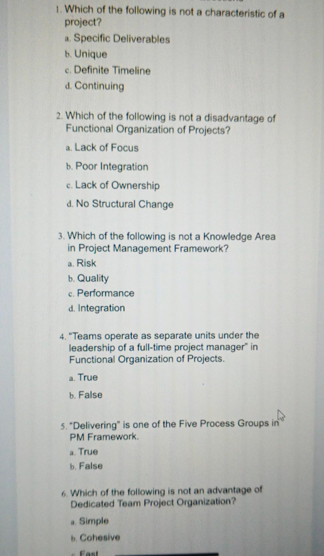 1. Which of the following is not a characteristic