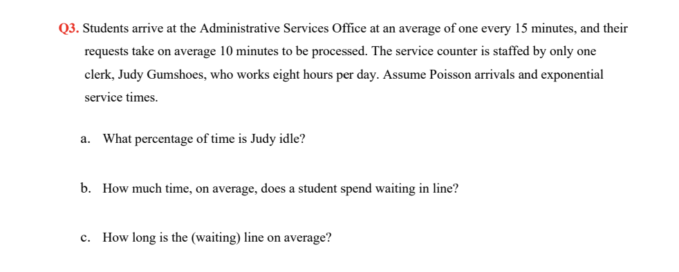 Q3. Students arrive at the Administrative