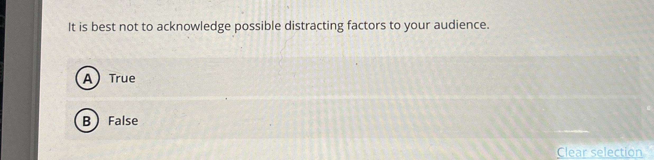 It is best not to acknowledge possible