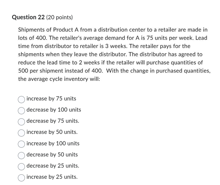 Question 2 2 ( 2 0 points ) Shipments o f Product
