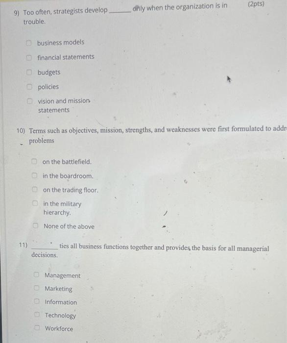 (2pts) only when the organization is in 9) Too