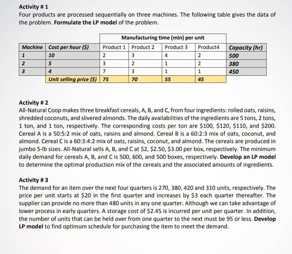 Activity #1 Four products are processed