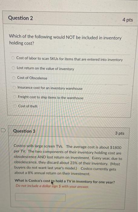 need help solving Question 2 4 pts Which of the
