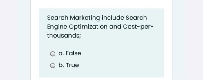 Search Marketing include Search Engine