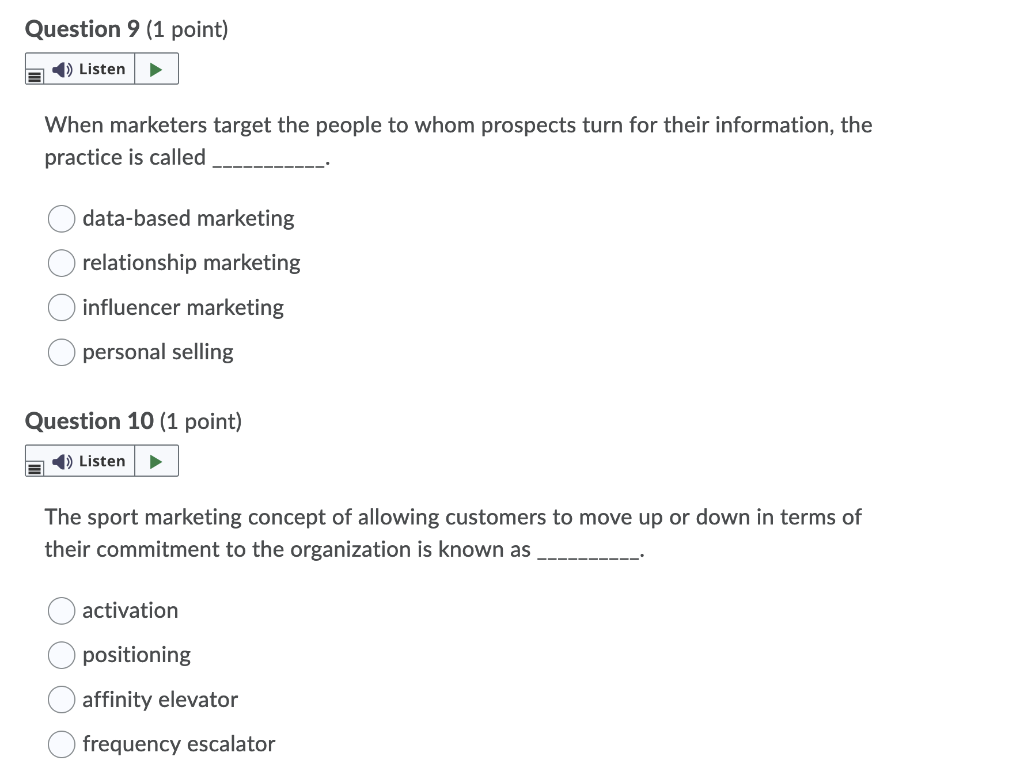 Question 9 (1 point) ) Listen When marketers