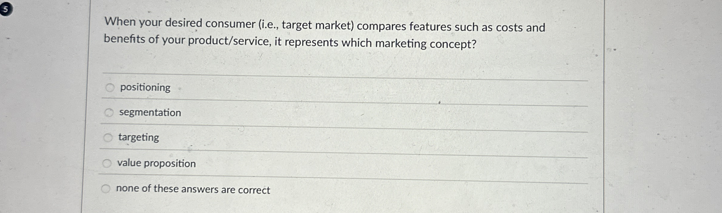 3 When your desired consumer ( i . e . , target