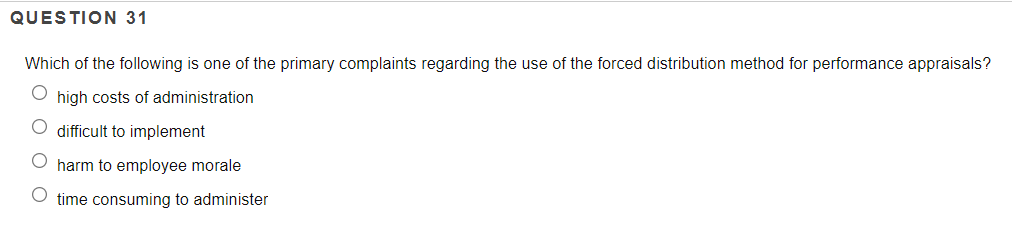 QUESTION 31 Which of the following is one of the