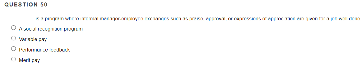 QUESTION 50 is a program where informal
