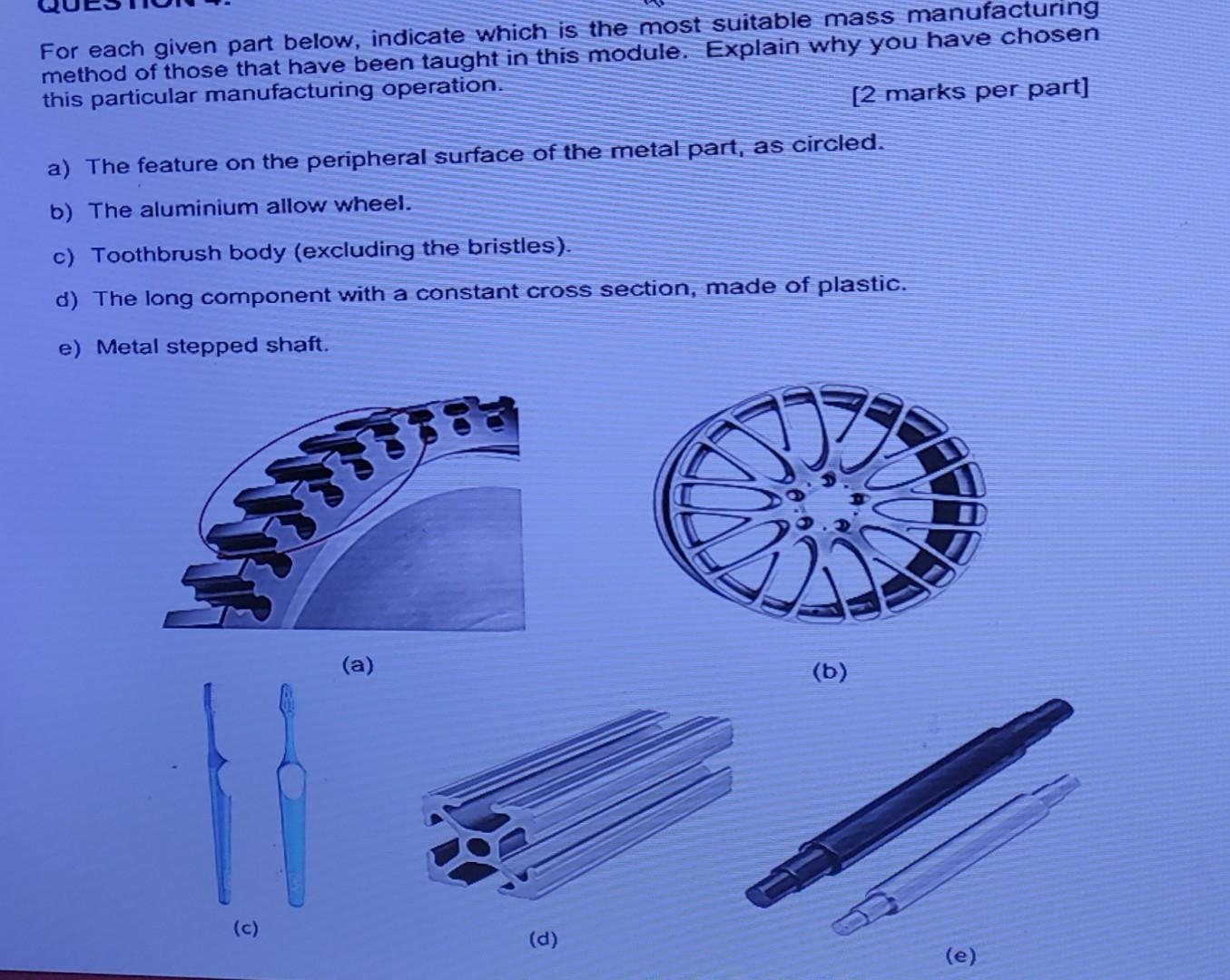 For each given part below, indicate which is the