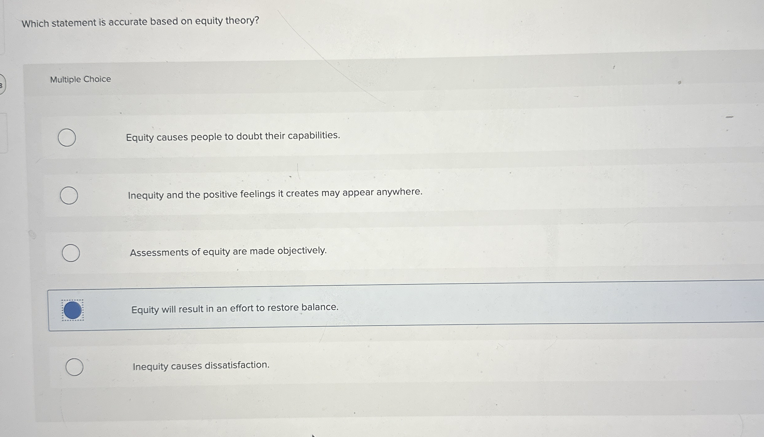 Which statement is accurate based on equity