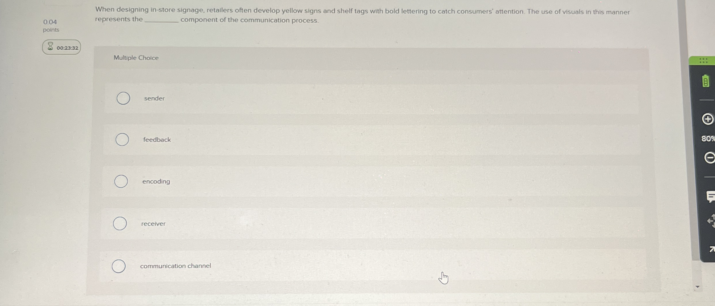 When designing in - store signage, retailers