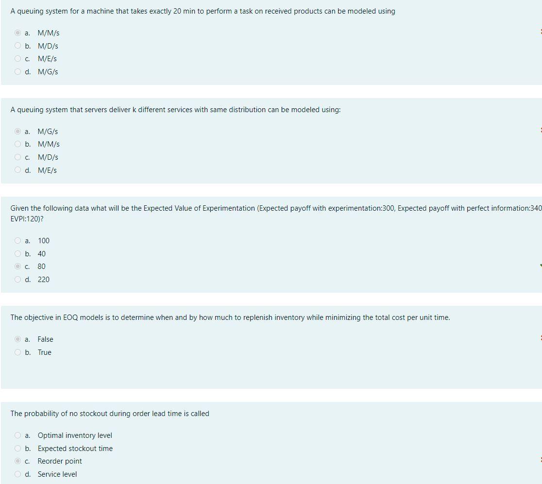 A queuing system for a machine that takes exactly