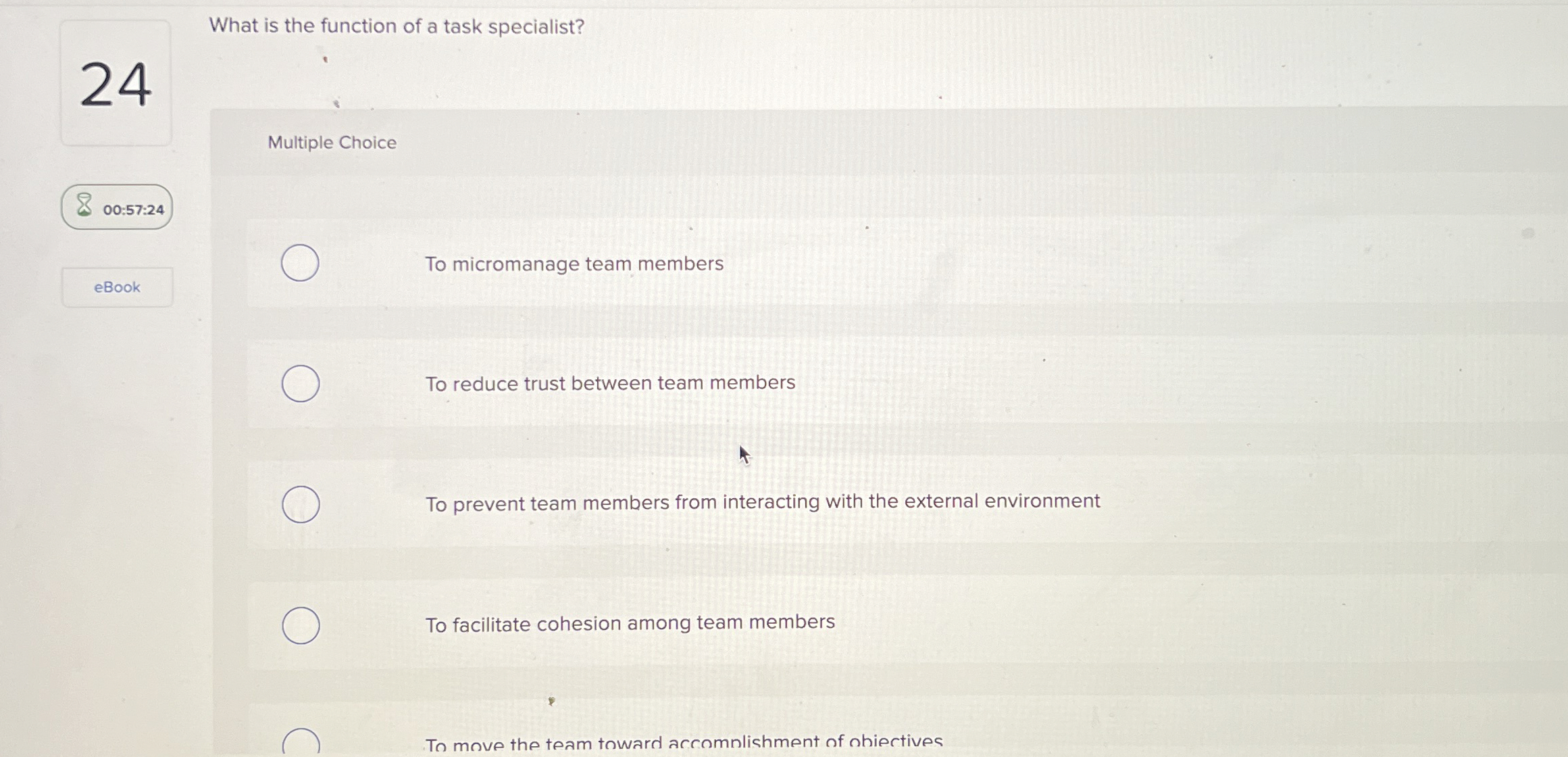 What is the function of a task specialist? 2 4