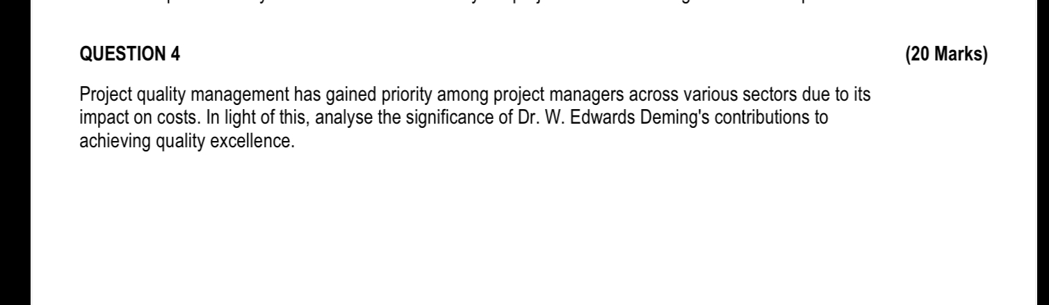 QUESTION 4 ( 2 0 Marks ) Project quality