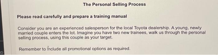 The Personal Selling Process Please read