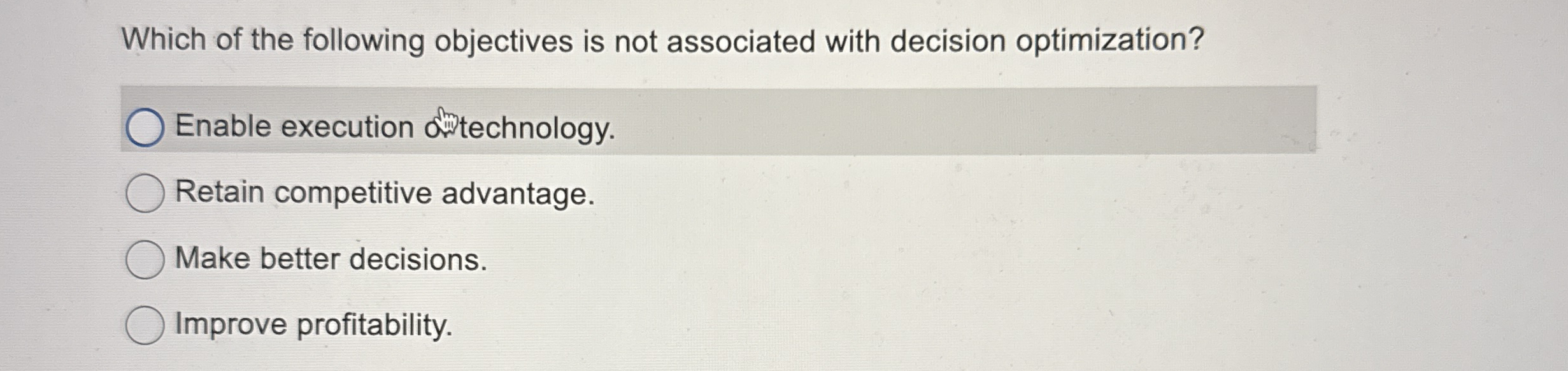 Which of the following objectives is not