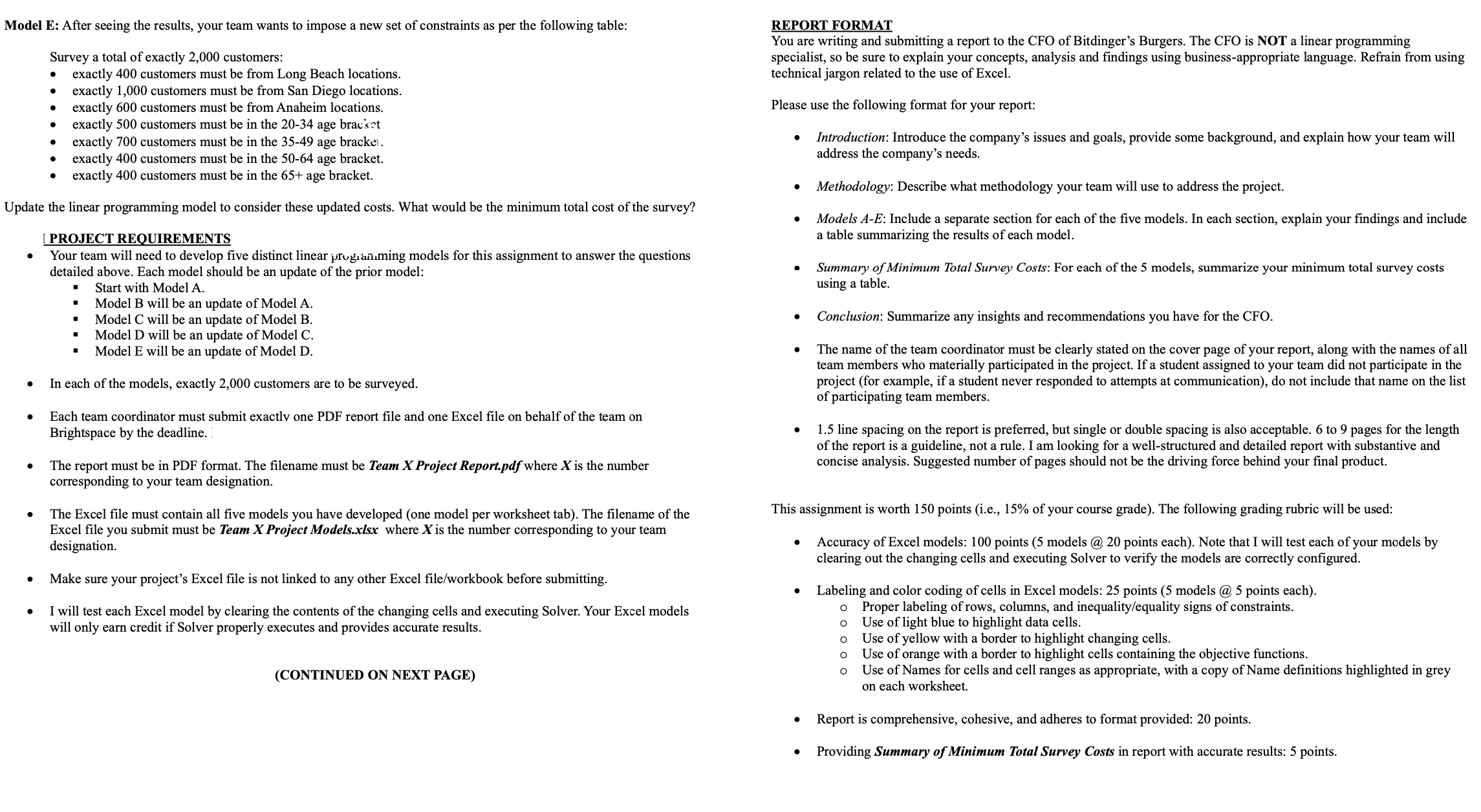 Model E: After seeing the results, your team