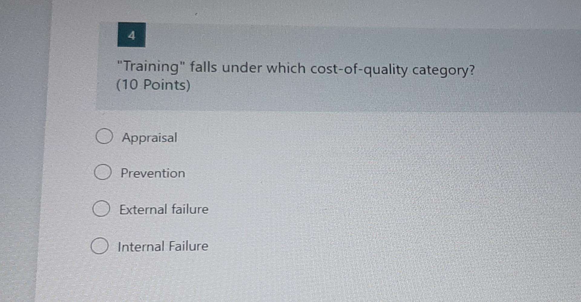 4 "Training" falls under which cost-of-quality