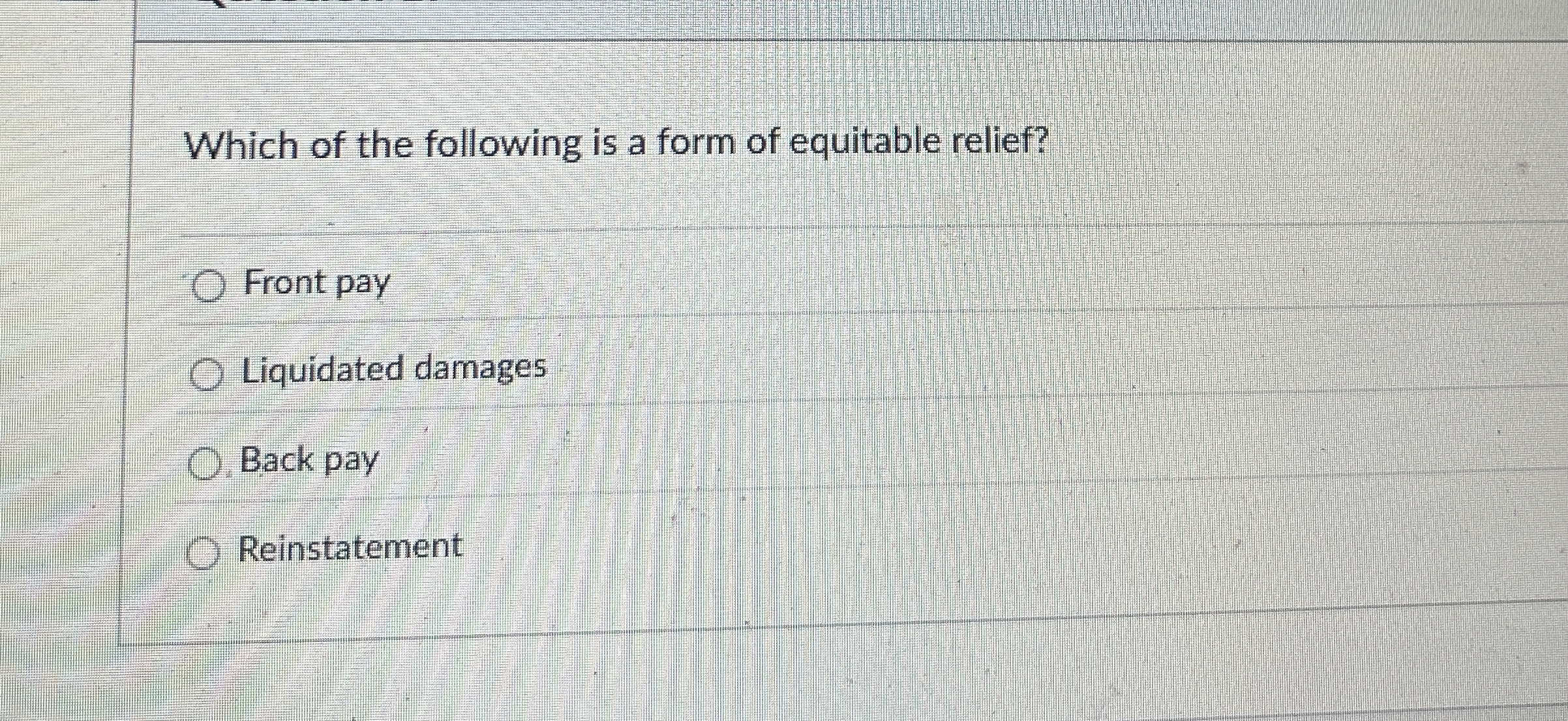 Which of the following is a form of equitable