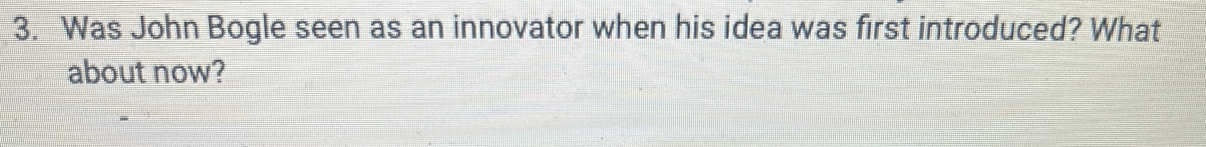 Was John Bogle seen as an innovator when his idea
