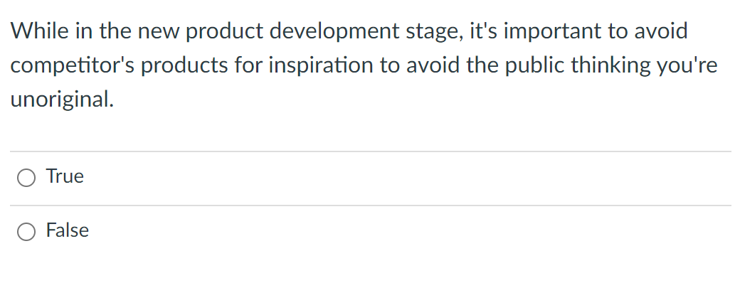 While in the new product development stage, it's
