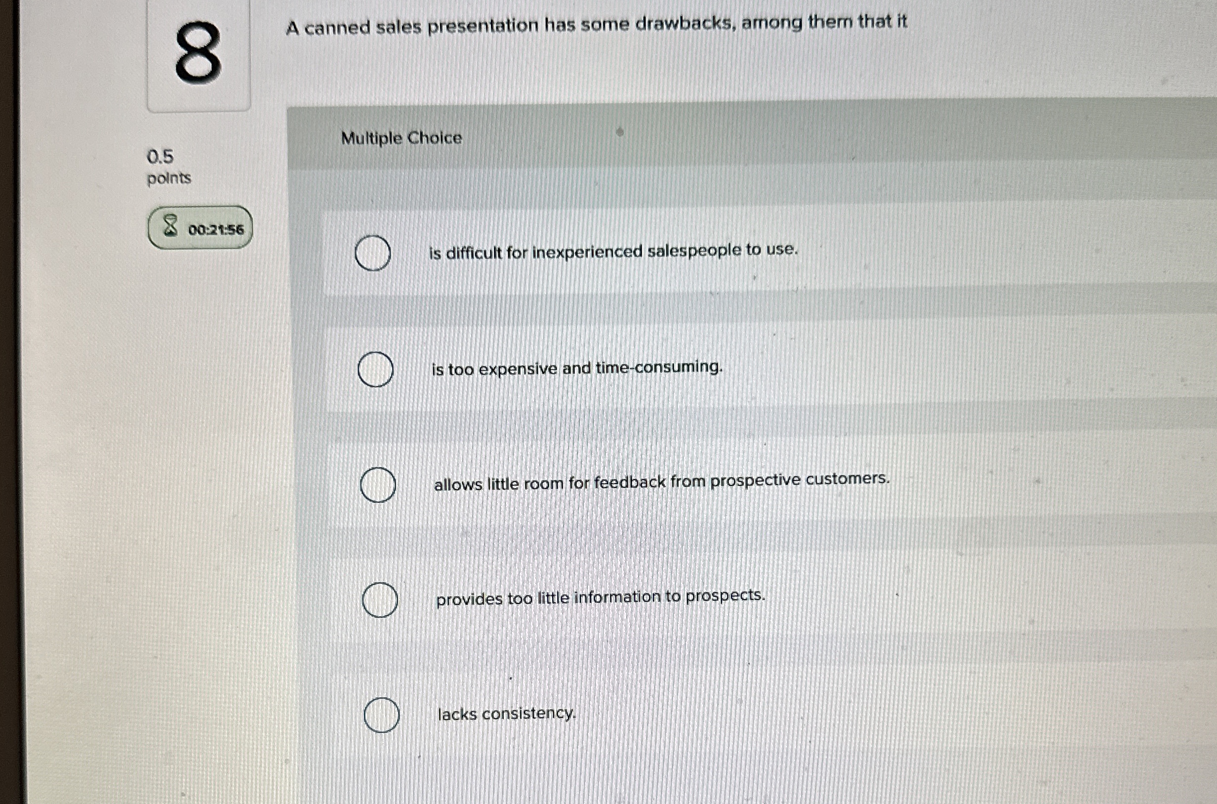 A canned sales presentation has some drawbacks,