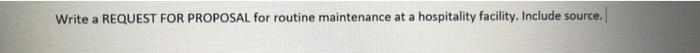 Write a REQUEST FOR PROPOSAL for routine