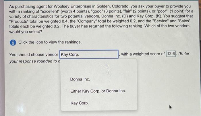 please choose vendor and find weighted score As