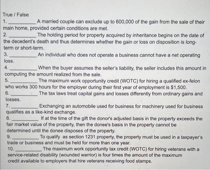True / False 1. A married couple can exclude up