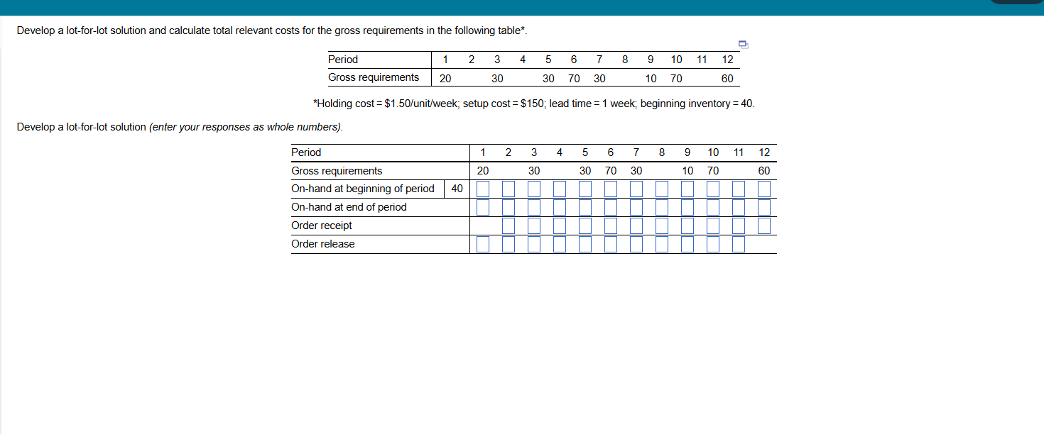 Develop a lot - for - lot solution and calculate