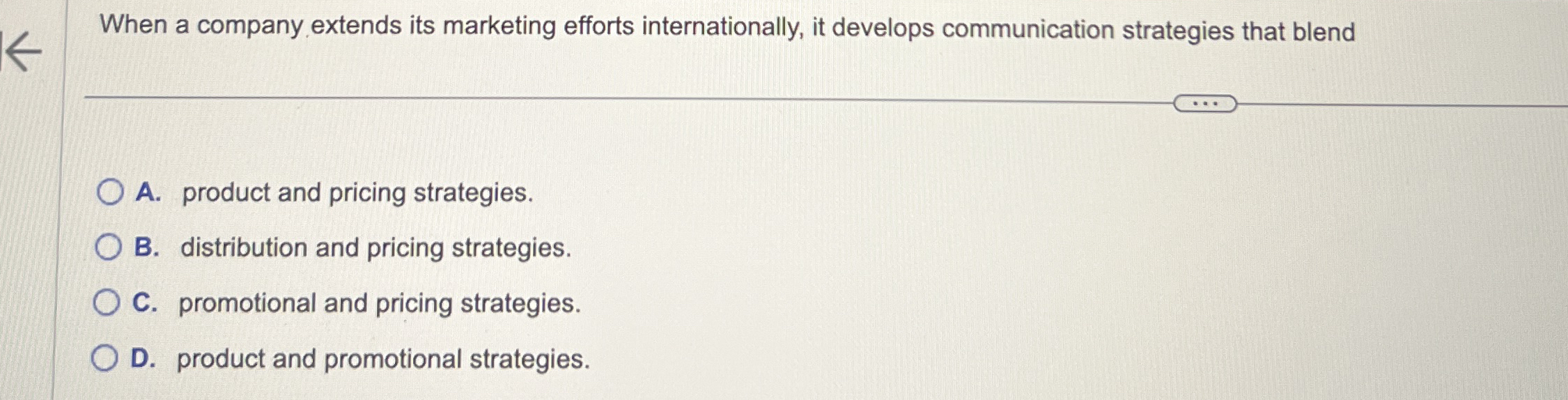 When a company extends its marketing efforts