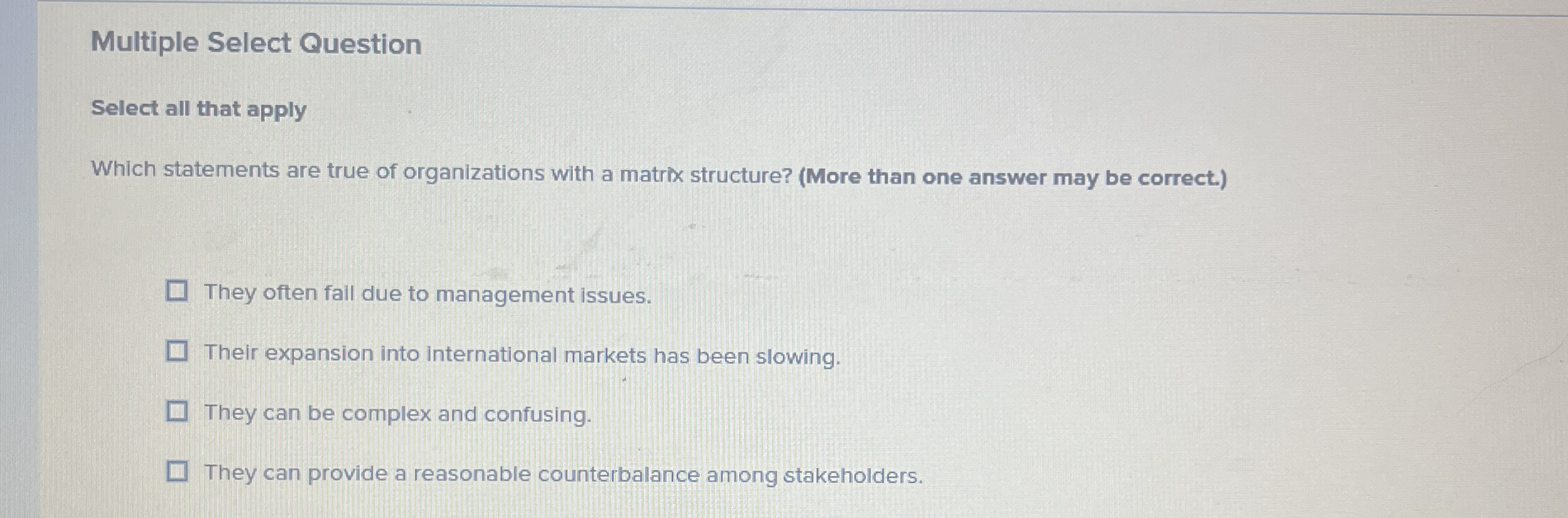 Multiple Select Question Select all that apply