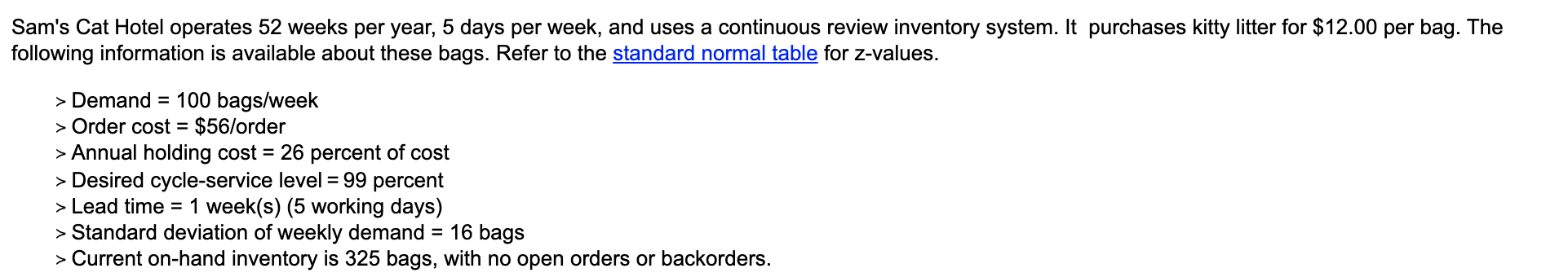 Sam's Cat Hotel operates 52 weeks per year, 5