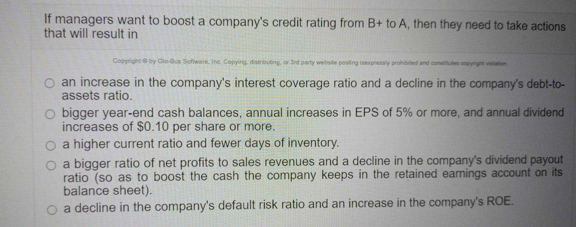 If managers want to boost a company's credit