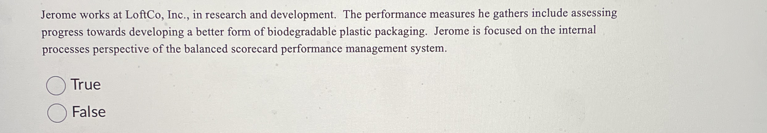 Jerome works at LoftCo, Inc., in research and
