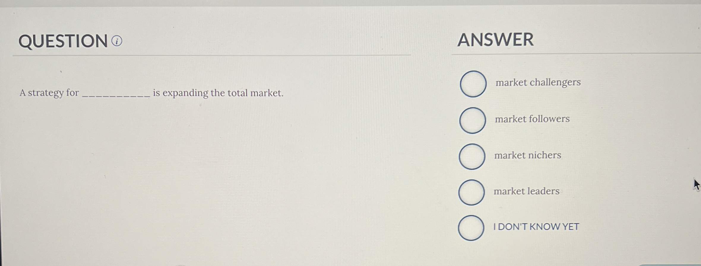 QUESTION ( i ) ANSWER A strategy for is expanding