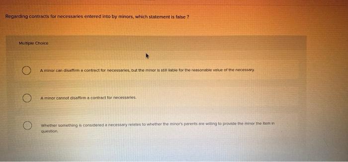 Regarding contracts for necessaries entered into