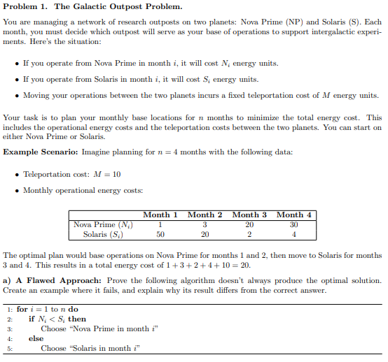 Problem 1 . The Galactic Outpost Problem. You are