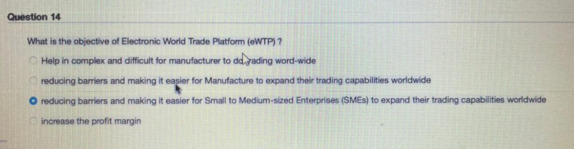 Question 18 The e-hub involves multiple partners