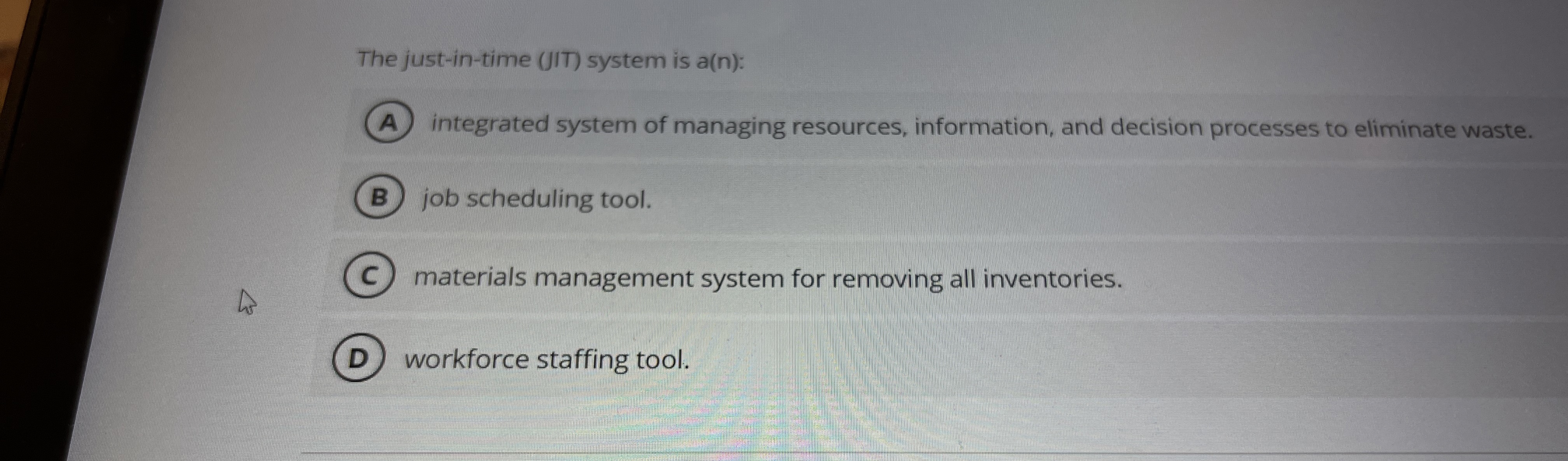 The just - in - time ( JIT ) system is a ( n ) :