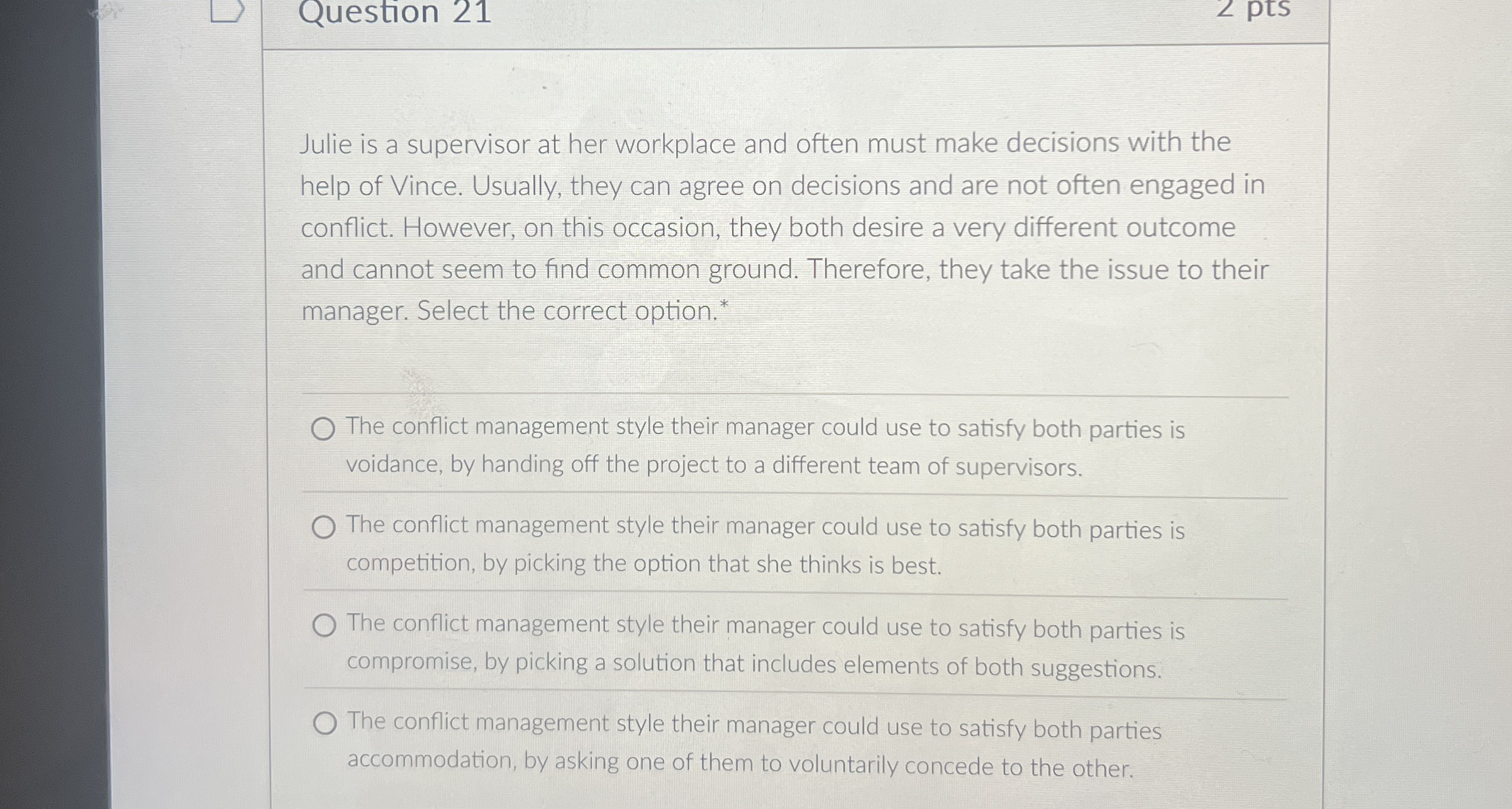 Question 2 1 Julie is a supervisor at her