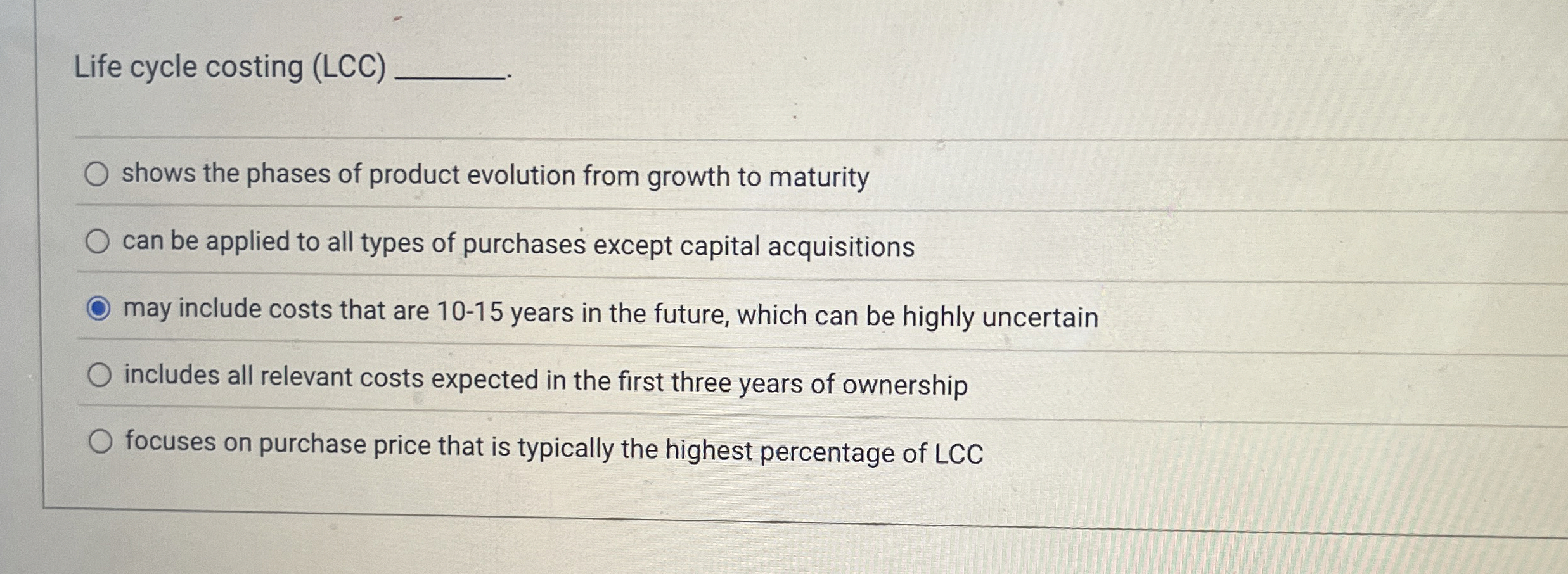 Life cycle costing ( LCC ) shows the phases of