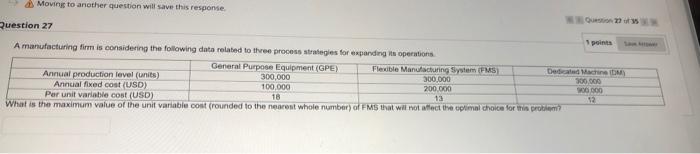 Moving to another question will save this