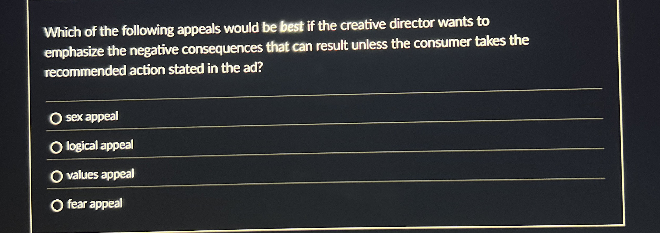 Which of the following appeals would be best if