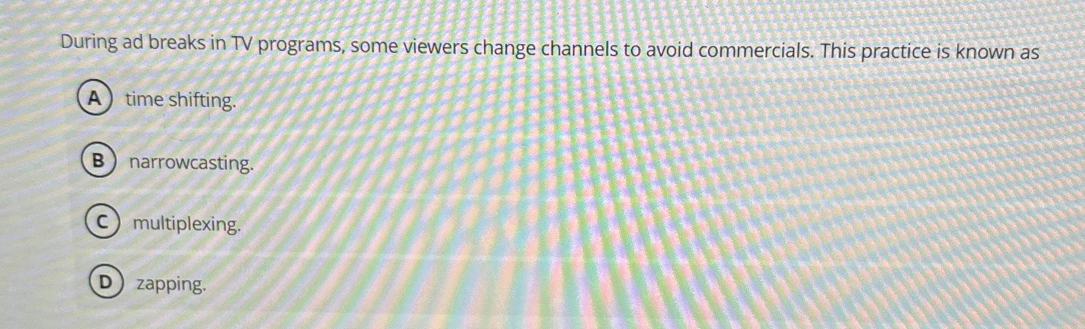 During ad breaks in TV programs, some viewers