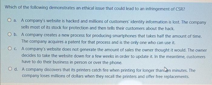 Which of the following demonstrates an ethical