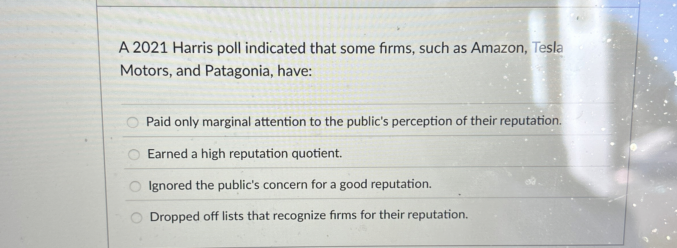 A 2 0 2 1 Harris poll indicated that some firms,