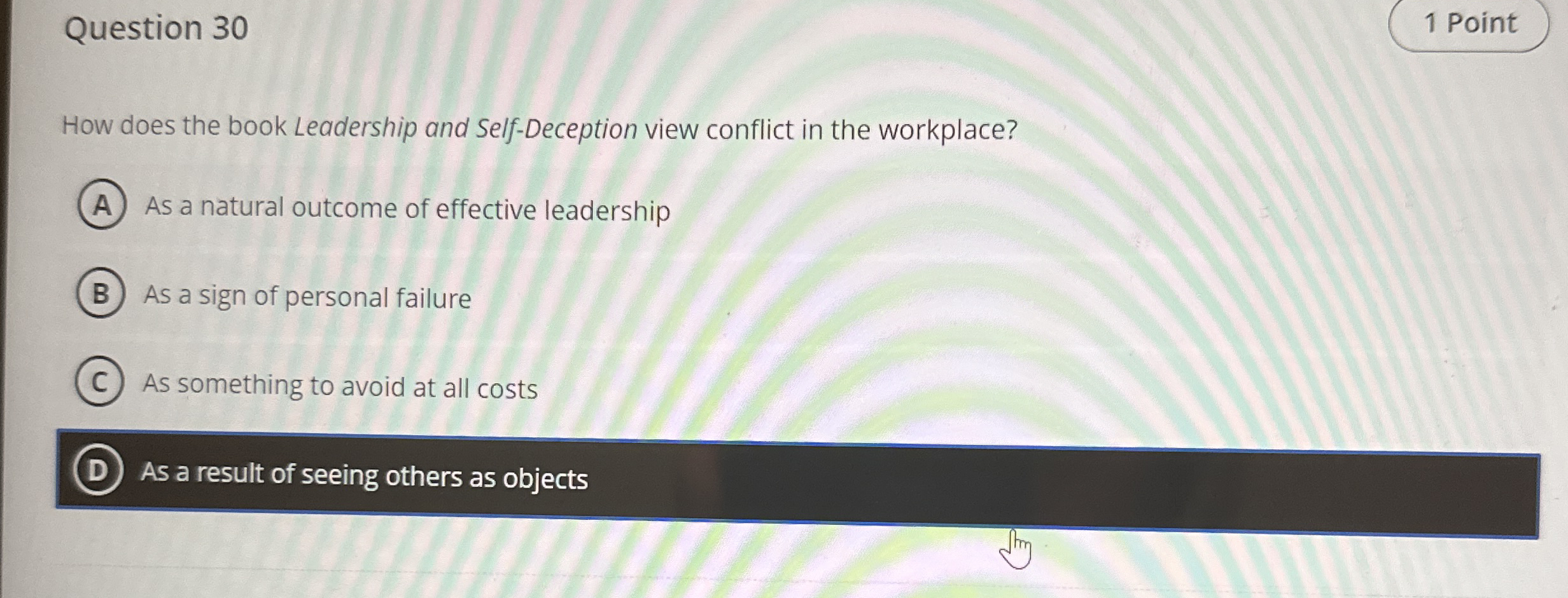 Question 3 0 How does the book Leadership and