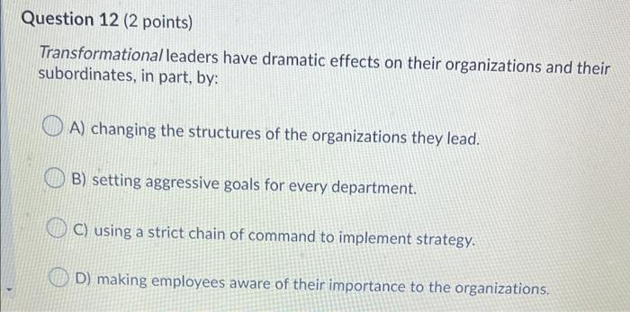 Question 11 (2 points) When lower level managers